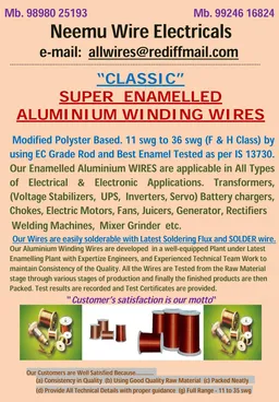 Enamelled Aluminium Winding wires , Strips, Fibre Glass Strips, Uninyvin Cables, Control Panel Cables .